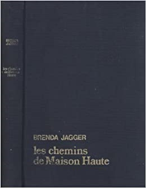Les Chemins De Maison Haute